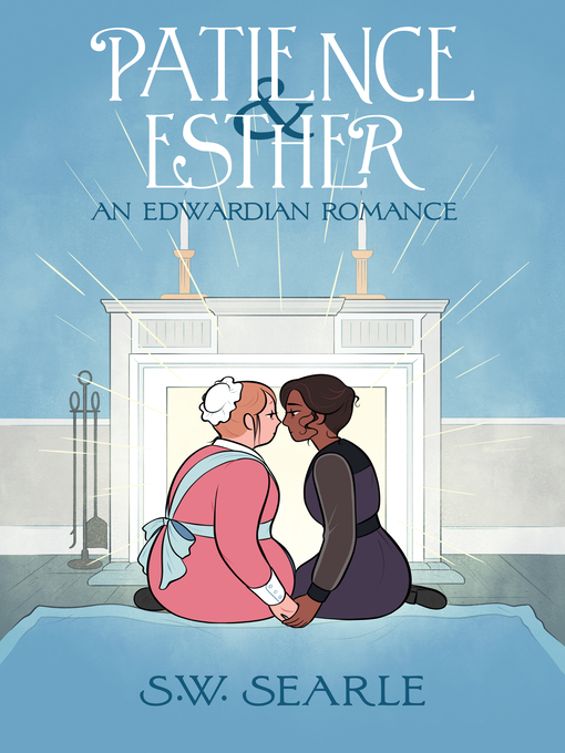 Title details for Patience & Esther by SW Searle - Available